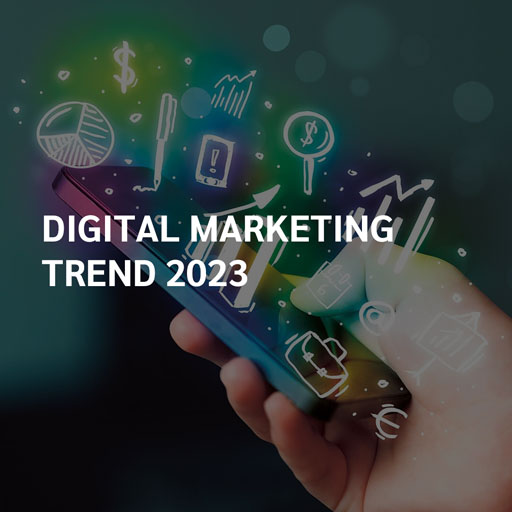 Tren Digital Marketing 2023 yang pemilik bisnis dan marketer wajib ketahui